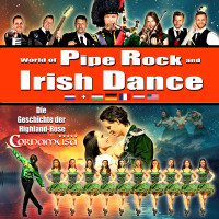 CORNAMUSA - World of Pipe Rock and Irish Dance
