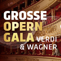 Verdi und Wagner - Große Operngala B2